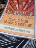 Ngarrnga To See, To Listen, To Hear, To Understand (Educational Activity Resource Book)